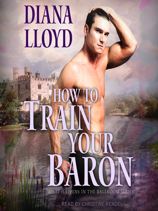 Title details for How to Train Your Baron by Diana Lloyd - Available